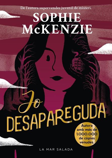DESAPAREGUDA 3. JO DESAPAREGUDA | 9788419912381 | MCKENZIE, SOPHIE