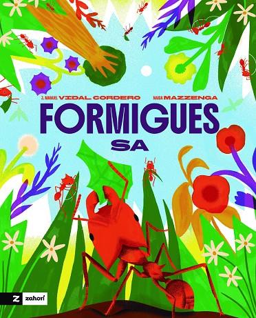 FORMIGUES SA | 9791388269196 | VIDAL CORDERO, JOSÉ MANUEL/ MAZZENGA, NAIDA