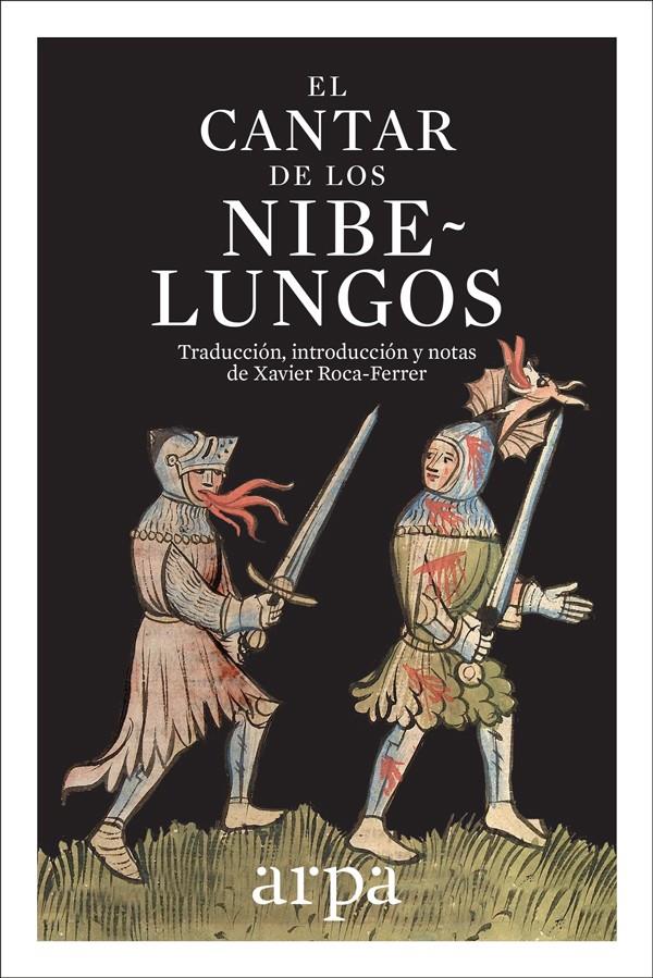 CANTAR DE LOS NIBELUNGOS, EL | 9788416601592 | ROCA-FERRER, XAVIER (TRADUCCIO)