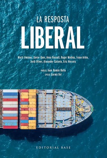 RESPOSTA LIBERAL, LA | 9788417759605 | JIMÉNEZ-MAUSBACH, MARTÍ/QUER ZAMORA, XAVIER/ROSSELL BARELLAS, ANNA/MEDINA JUIDÍAS, ROGER/ARIÑO LANGA