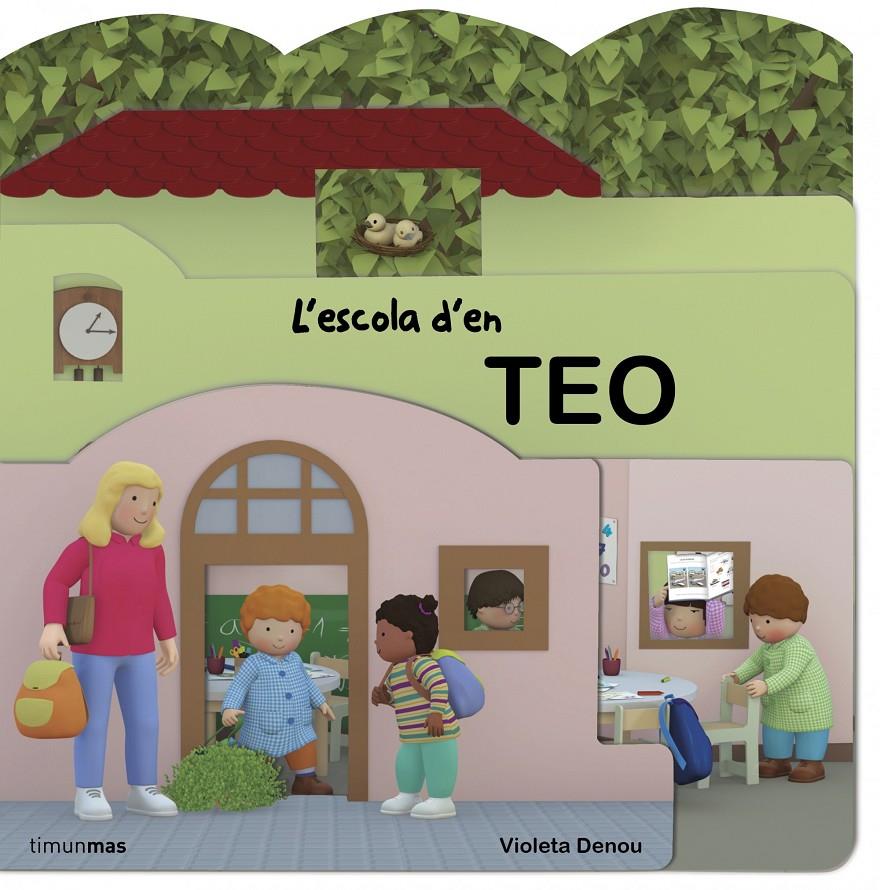 ESCOLA D'EN TEO, L' | 9788490573488 | VIOLETA DENOU