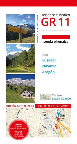 GR 11. SENDA PIRENAICA TOMO 1 (EUSKADI, NAVARRA, ARAGÓN) | 9788483214817