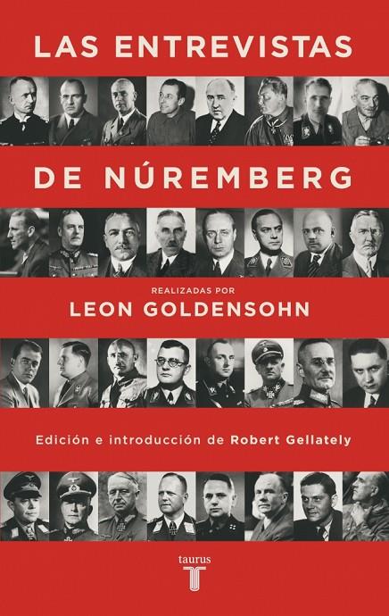ENTREVISTAS DE NÚREMBERG, LAS | 9788430625888 | GOLDENSOHN, LEON
