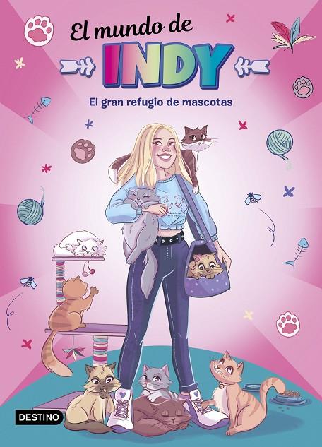 MUNDO DE INDY.3/ EL GRAN REFUGIO DE MASCOTAS | 9788408243250 | EL MUNDO DE INDY