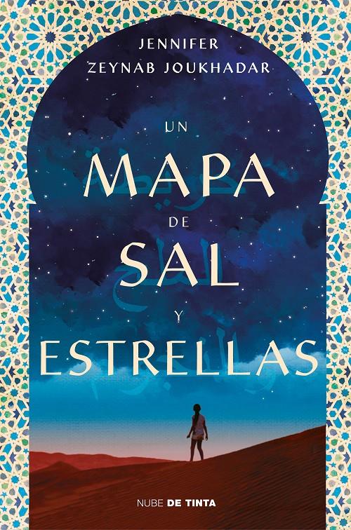 UN MAPA DE SAL Y ESTRELLAS | 9788416588374 | ZEYNAB JOUKHADAR, JENNIFER