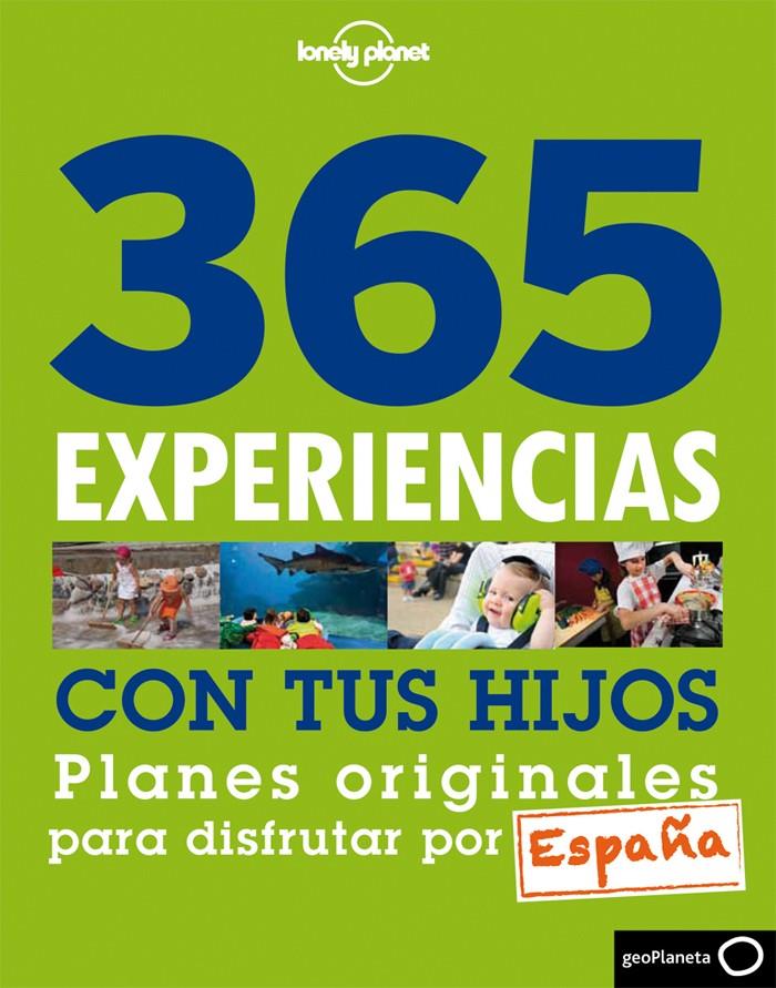 365 EXPERIENCIAS CON TUS HIJOS | 9788408013860 | VV. AA.
