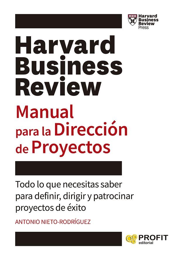 MANUAL PARA LA DIRECCIÓN DE PROYECTOS | 9788419212535 | NIETO-RODRIGUEZ, ANTONIO