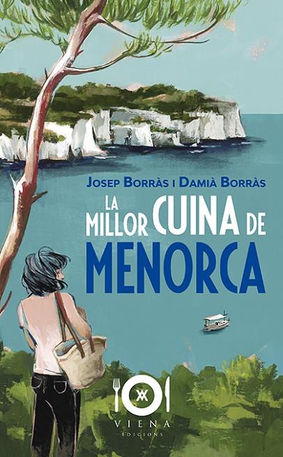 MILLOR CUINA DE MENORCA, LA | 9788417998486 | BORRÀS ANGLADA, JOSEP/BORRÀS BARBER, DAMIÀ