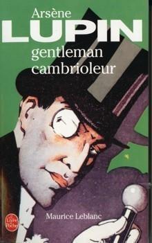 ARSENE LUPIN GENTLEMAN CAMBRIOLEUR | 9782253002826 | LEBLANC MAURICE