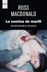 SONRISA DE MARFIL, LA | 9788490062036 | MACDONALD , ROSS