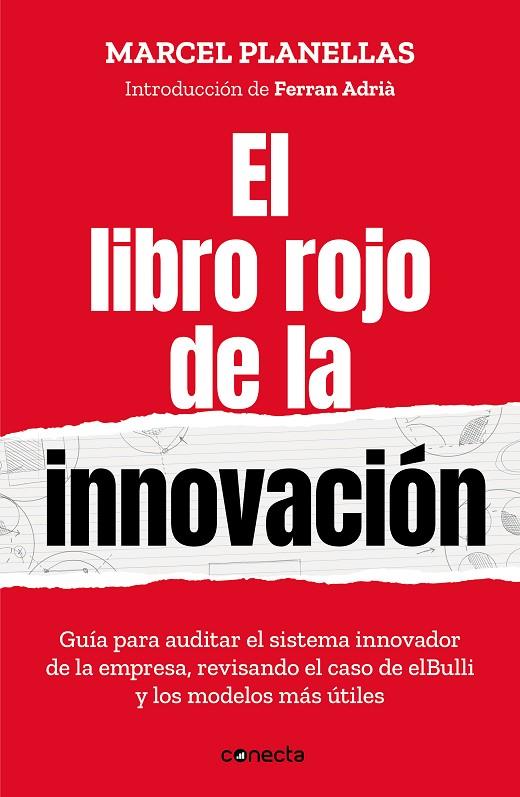 LIBRO ROJO DE LA INNOVACIÓN, EL (CON INTRODUCCIÓN DE FERRAN ADRIÀ) | 9788417992293 | PLANELLAS, MARCEL