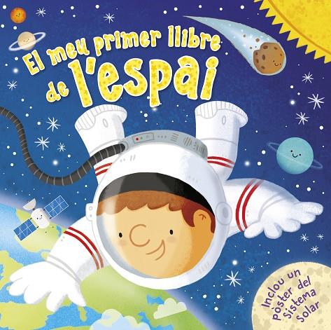 MEU PRIMER LLIBRE DE L'ESPAI, EL | 9788448855758 | VARIOS AUTORES,