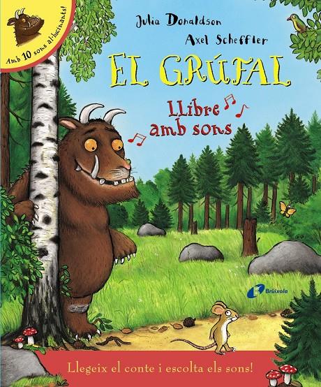 GRÚFAL. LLIBRE AMB SONS | 9788499066103 | DONALDSON, JULIA
