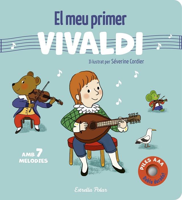 MEU PRIMER VIVALDI AMB 7 MELODIES, EL | 9791387903701 | CORDIER, SÉVERINE