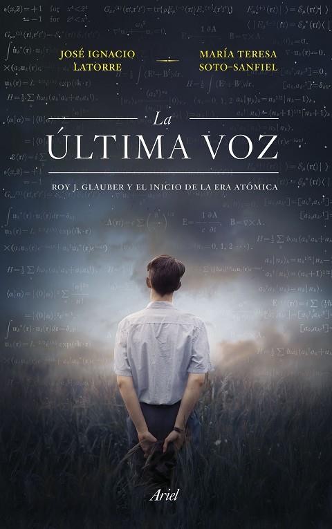 ÚLTIMA VOZ, LA | 9788434435230 | LATORRE SENTÍS, JOSÉ IGNACIO/SOTO SANFIEL, MAITE