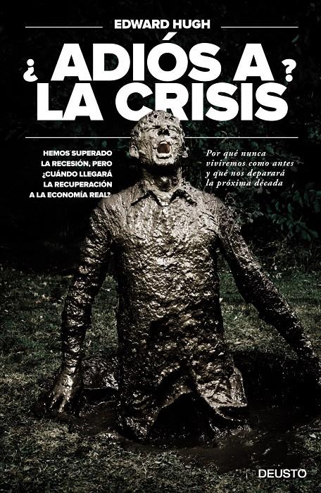 ADIÓS A LA CRISIS? | 9788423418510 | HUGH, EDWARD