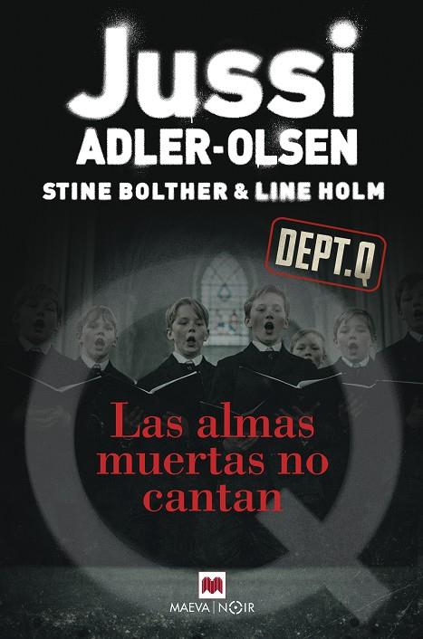 ALMAS MUERTAS NO CANTAN, LAS | 9791388136351 | ADLER-OLSEN, JUSSI/BOLTHER, STINE/HOLM, LINE