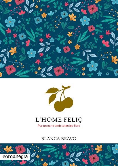 HOME FELIÇ, L' | 9788410161924 | BRAVO, BLANCA