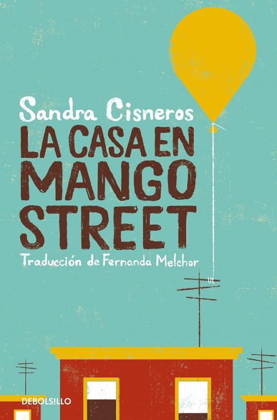 LA CASA EN MANGO STREET | 9788466360845 | CISNEROS, SANDRA