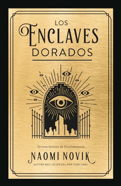 ENCLAVES DORADOS, LOS | 9788419030160 | NOVIK, NAOMI