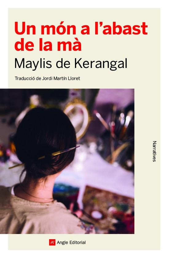 UN MON A L'ABAST DE LA MA | 9788417214814 | DE KERANGAL, MAYLIS