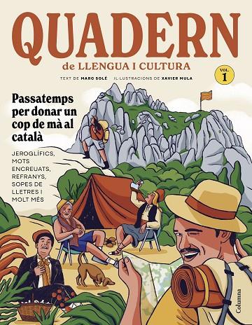 QUADERN DE LLENGUA I CULTURA VOL.1 | 9788466435215 | SOLÉ FITÉ, MARC/MULA FERRER, XAVIER