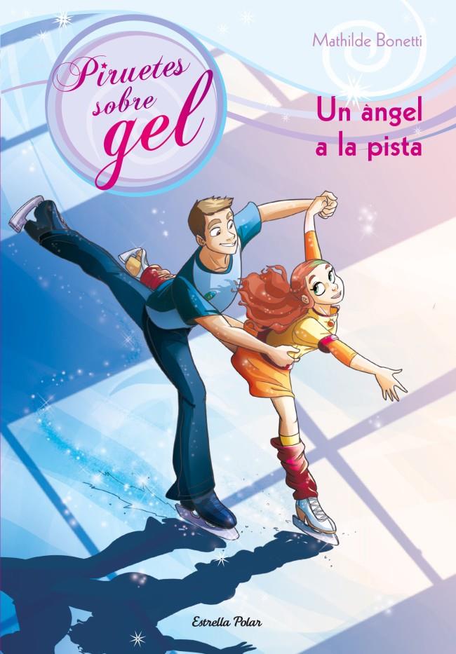 UN ÀNGEL A LA PISTA | 9788499327716 | BONETTI, MATHILDE