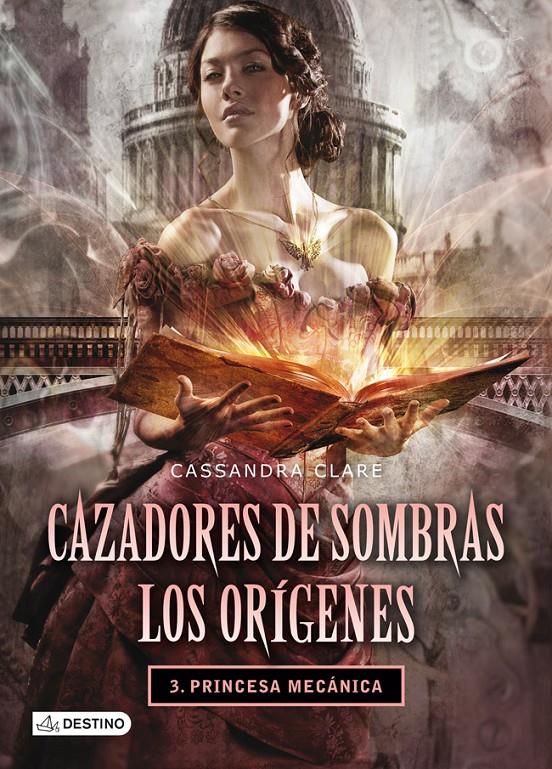 CAZADORES DE SOMBRAS.LOS ORIGENES 3.PRINCESA MECÁNICA | 9788408038269 | CLARE, CASSANDRA