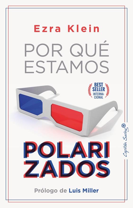 POR QUE ESTAMOS POLARIZADOS | 9788412390285 | KLEIN, EZRA