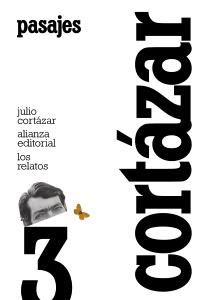 RELATOS. 3. PASAJES | 9788420609379 | CORTÁZAR, JULIO