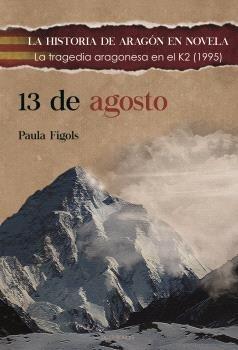13 DE AGOSTO | 9788412880373 | FIGOLS GONZÁLEZ, PAULA