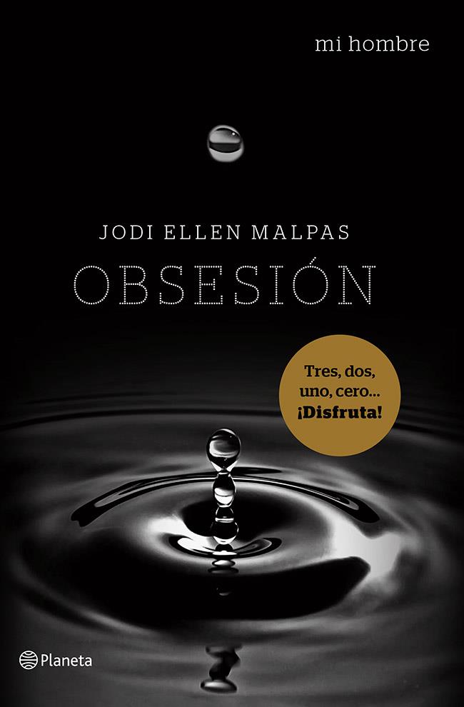 MI HOMBRE. OBSESIÓN | 9788408122302 | ELLEN MALPAS, JODI