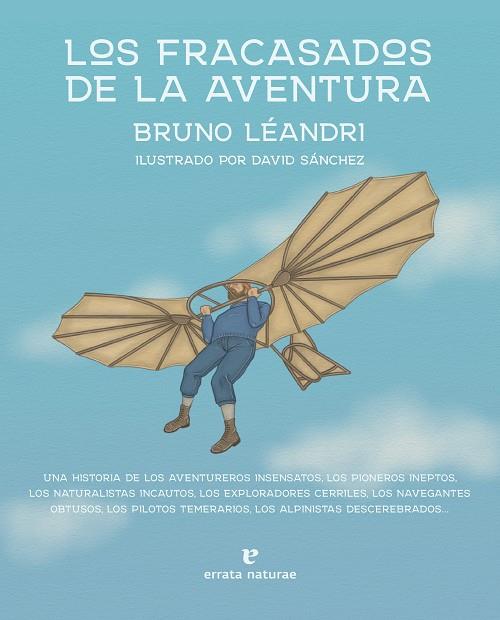 FRACASADOS DE LA AVENTURA, LOS | 9788419158161 | LÉANDRI, BRUNO