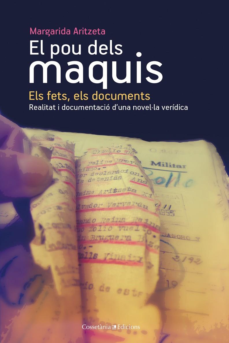 POU DELS MAQUIS ELS FETS ELS DOCUMENTS, EL | 9788490340455 | ARITZETA, MARGARIDA