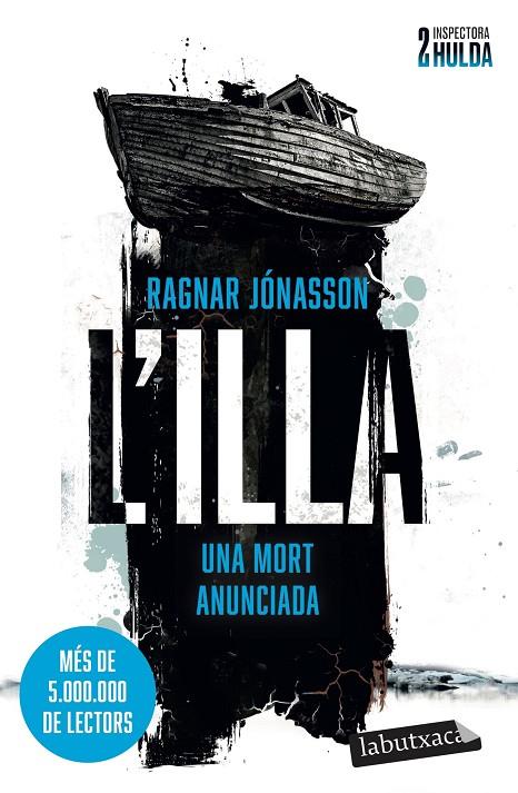SÈRIE INSPECTORA HULDA 2. L'ILLA | 9788419971876 | JÓNASSON, RAGNAR