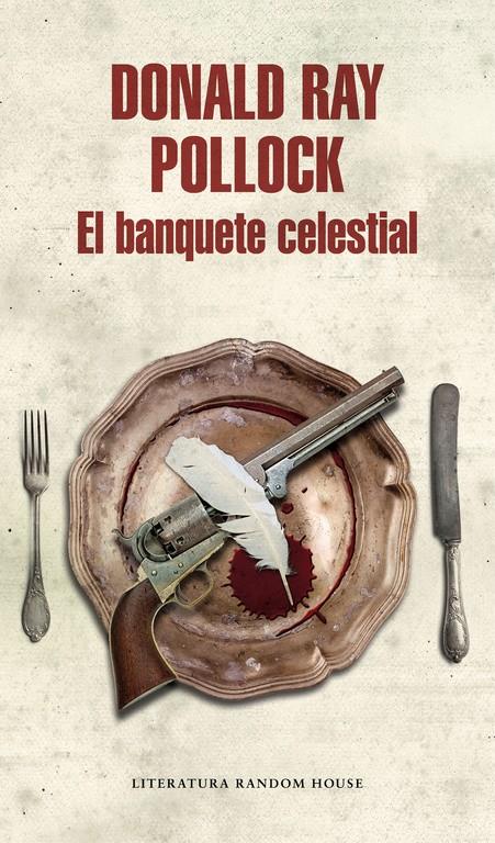 BANQUETE CELESTIAL, EL | 9788439732235 | POLLOCK, DONALD RAY