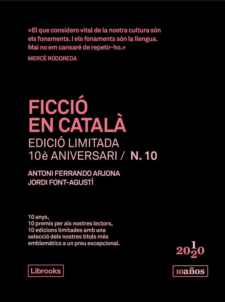 FICCIÓ EN CATALÀ. EDICIÓ LIMITADA 10È ANIVERSARI N. 10 | 9788412256598 | FERRANDO-FONT