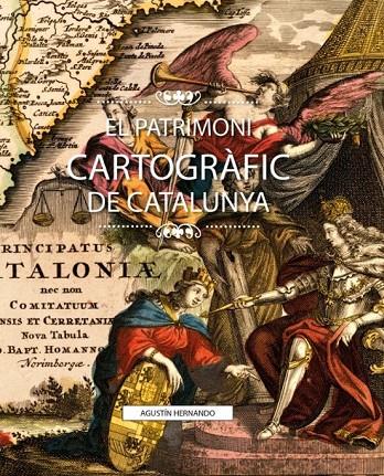 PATRIMONI CARTOGRÀFIC DE CATALUNYA, EL | 9791387658281 | HERNANDO, AGUSTIN