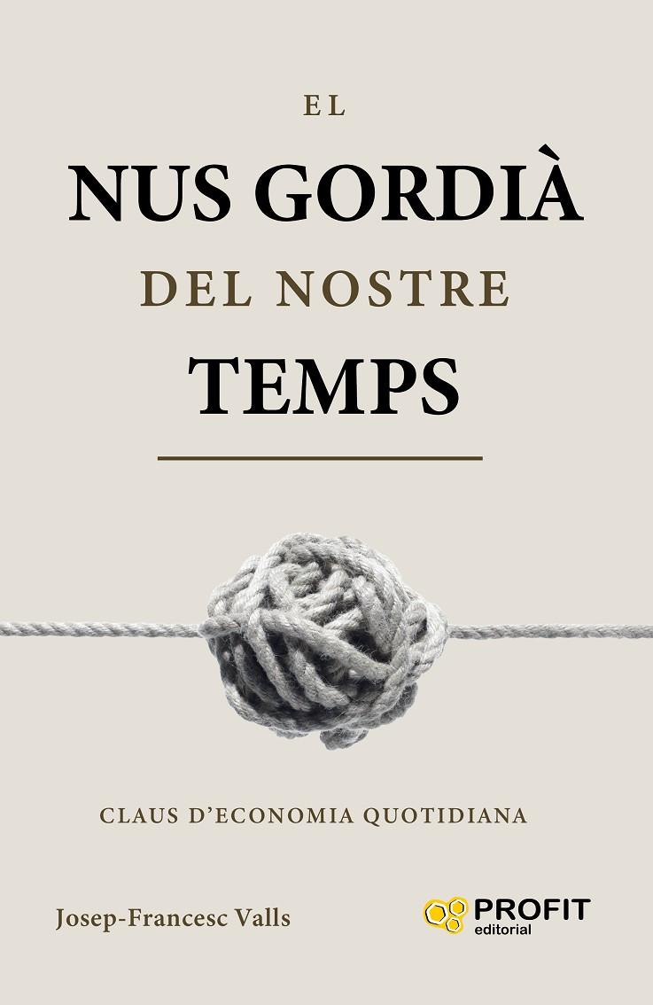 NUS GORDIÀ DEL NOSTRE TEMPS, EL | 9791387796921 | VALLS, JOSEP-FRANCESC