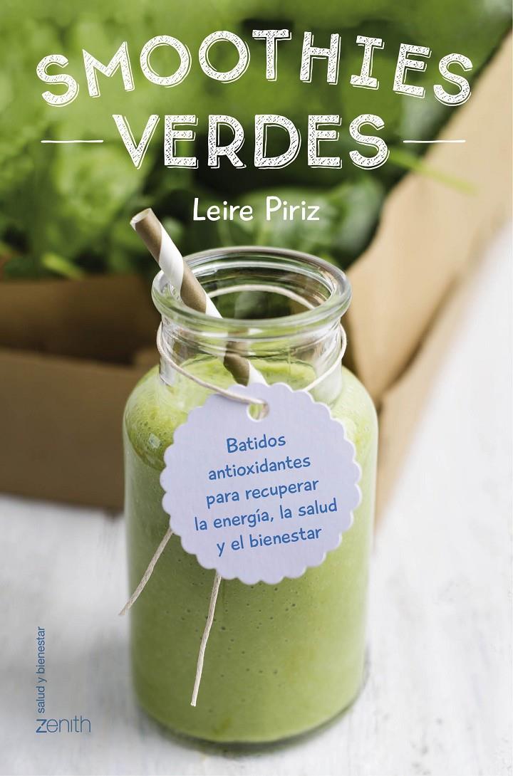 SMOOTHIES VERDES | 9788408154839 | PIRIZ, LEIRE