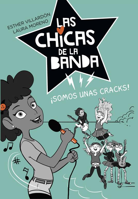 SOMOS UNAS CRACKS (SERIE LAS CHICAS DE LA BANDA 2) | 9788420486888 | VILLARDON-MORENO