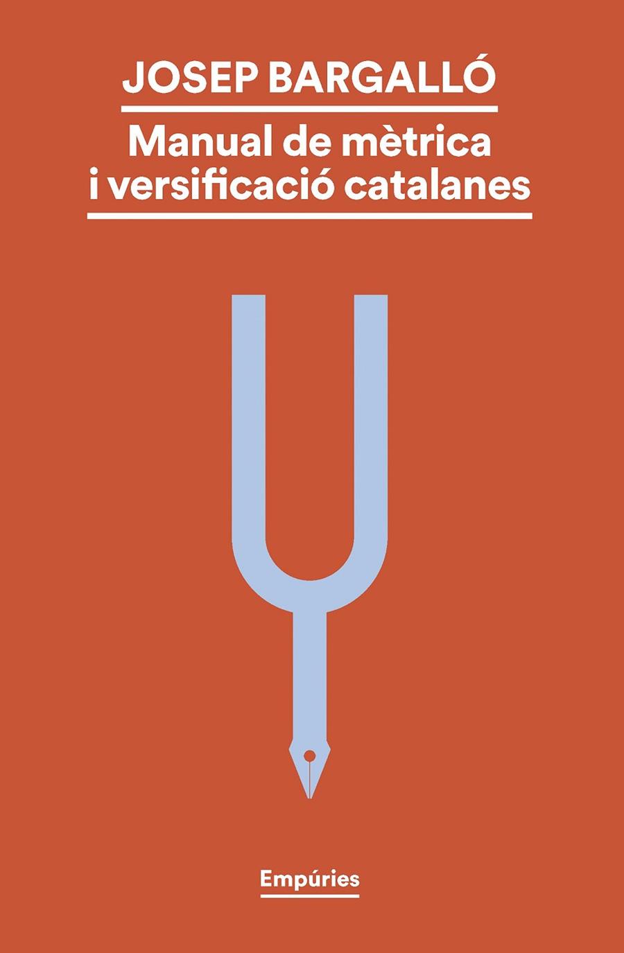 MANUAL DE MÈTRICA I VERSIFICACIÓ CATALANES | 9788419729330 | BARGALLÓ VALLS, JOSEP