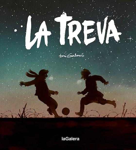 TREVA, LA | 9788424671631 | GALMÉS, TONI