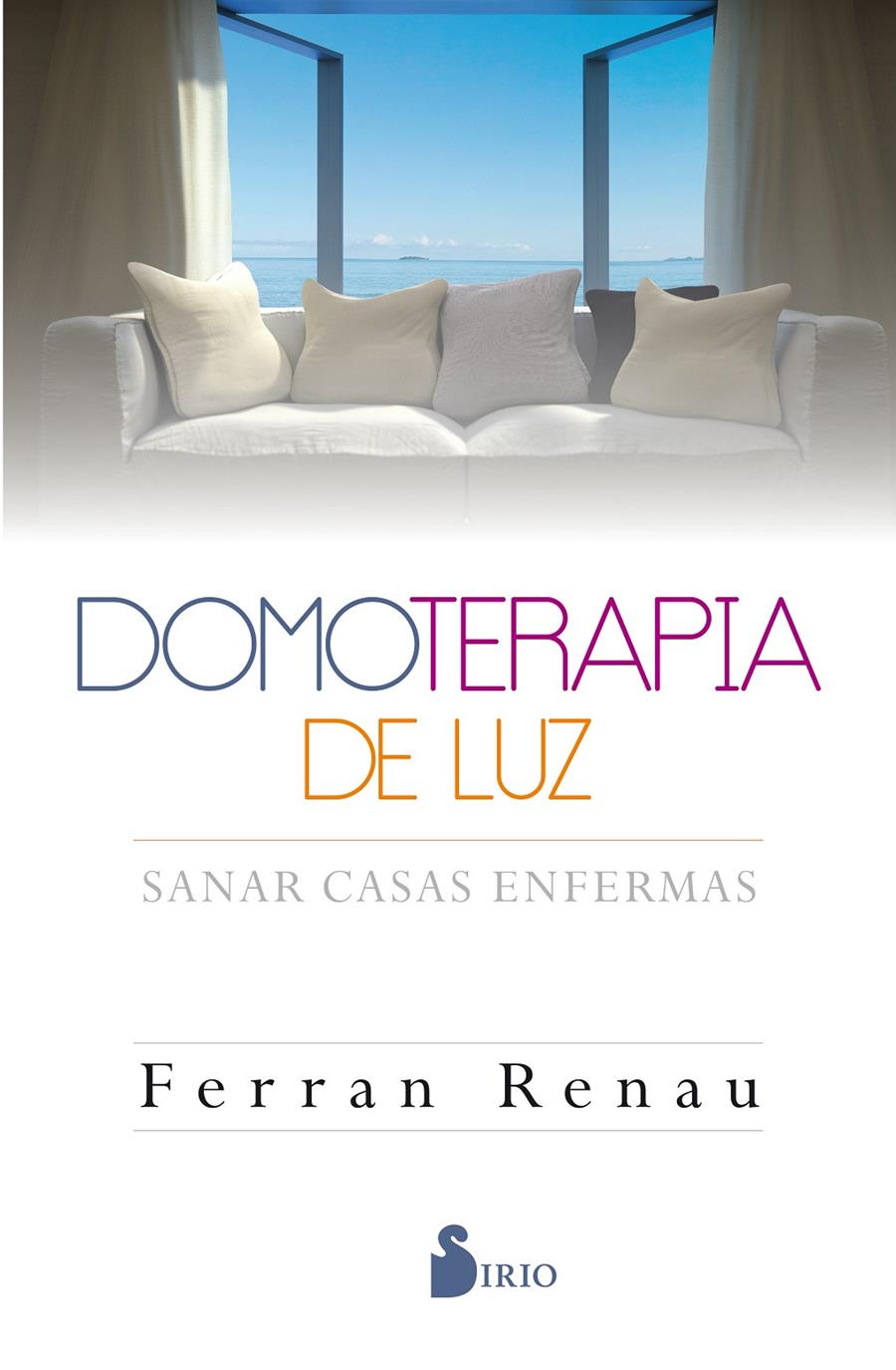DOMOTERAPIA DE LUZ | 9788416579600 | RENAU YUSTE, FERRAN