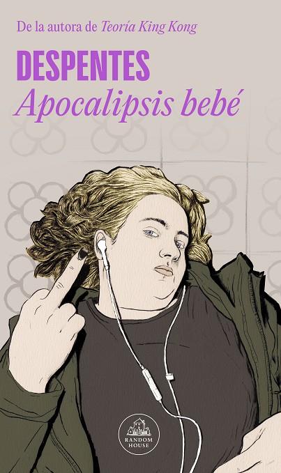 APOCALIPSIS BEBÉ | 9788439741138 | DESPENTES,