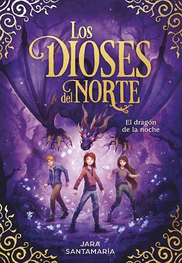 DRAGÓN DE LA NOCHE, EL (LOS DIOSES DEL NORTE 4) | 9788418054389 | SANTAMARÍA, JARA