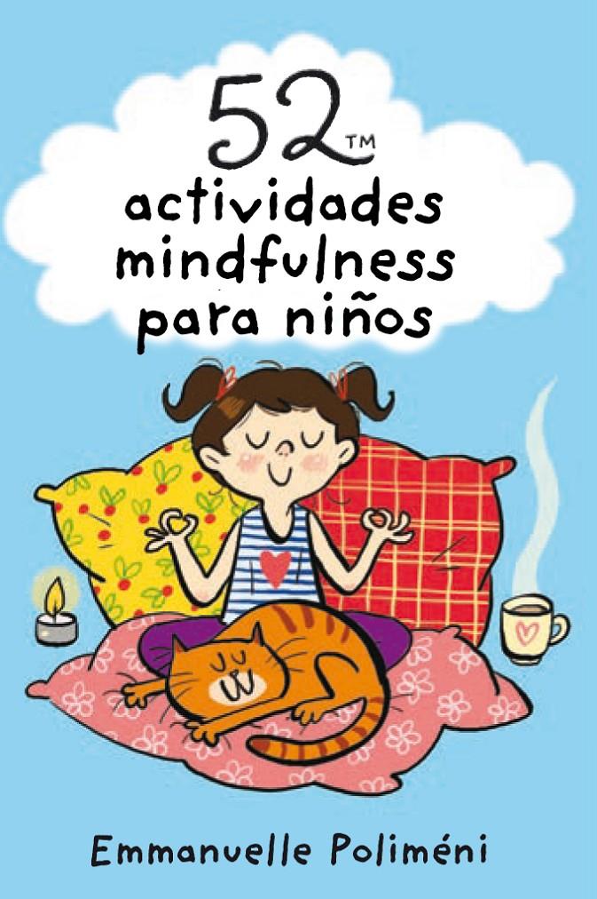 52 ACTIVIDADES MINDFULNESS PARA NIÑOS | 9788893676281 | POLIMÉNI, EMMANUELLE