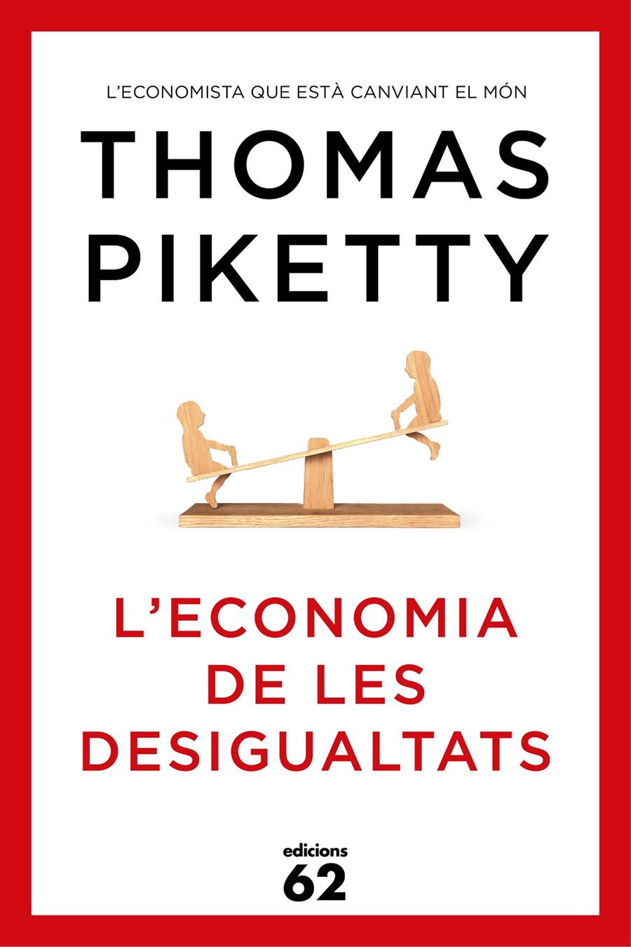 ECONOMIA DE LES DESIGUALTATS, L' | 9788429773347 | PIKETTY, THOMAS
