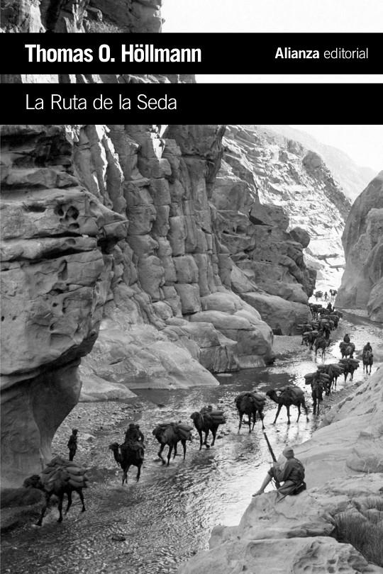RUTA DE LA SEDA, LA | 9788420697338 | HÖLLMANN, THOMAS O.