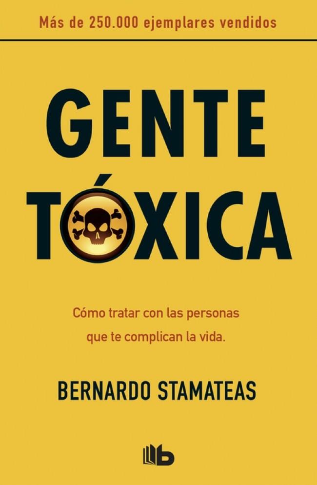 GENTE TOXICA | 9788498727357 | STAMATEAS, BERNARDO